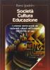 Societa' cultura educazione