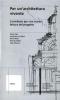 Per un'architettura vivente. Contributo per una nuova lettura del progetto