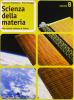 Scienza della materia. Per le Scuole superiori vol.2