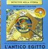 L' antico Egitto. Il furto del tesoro del faraone