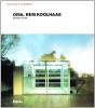 OMA. Rem Koolhaas. Architetture 1970-1990