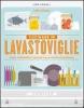 Cucinare in lavastoviglie. Gusto, sostenibilit� e risparmio con un metodo rivoluzionario