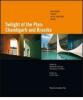 Twilight of the plan: Chandigarh and Brasilia