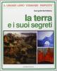 La terra e i suoi segreti