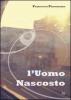 L' uomo nascosto