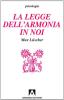 La legge dell'armonia in noi