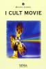 I cult movie