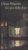 La casa della festa
