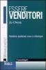 Essere venditori. Vendere qualsiasi cosa a chiunque