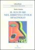 Il ius in re nel diritto civile spagnolo