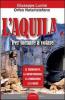 L' Aquila. Per tornare a volare