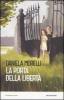 La porta della libert�