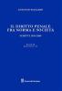 Il diritto penale fra norma e societ�. Scritti 1956-2008 vol.4.2