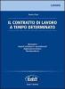 Contratto a tempo determinato. Con CD-ROM