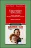 Vincere! Fascismo e societ� italiana nelle canzoni e nelle riviste di variet� (1935-1943)