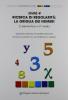 Unit� 4. Ricerca di regolarit�: la griglia dei numeri. Per la Scuola elementare e media