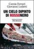 Un cielo dipinto di rossonero