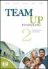 Team up in english. Flip book pack. Con espansione online. Per la Scuola media. Con CD Audio e DVD-ROM vol.2