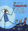 Giochi di magia. Turlututu