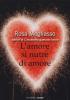 L' amore si nutre di amore