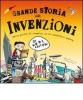 Grande storia delle invenzioni