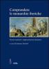 Comprendere le monarchie iberiche. Risorse materiali e rappresentazioni del potere