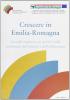 Crescere in Emilia Romagna. 2� Rapporto sui servizi e sulla condizione dell'infanzia e dell'adolescenza