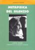 Metafisica del silenzio. John Cage, l'Oriente e la nuova musica
