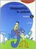 Matematica in azione. Aritmetica C-Geometria D. Per la Scuola media