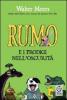 Rumo e i prodigi dell'oscurit�