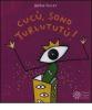 Cuc�, sono Turlutut�!