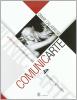 ComunicArte. Per le Scuole superiori vol.4