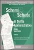 Schemi & schede di diritto amministrativo
