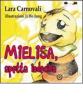 Mielisa, apetta indecisa