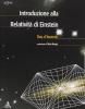 La relativit� di Einstein
