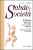 Sul fronte del cibo. Corpo, controllo, soggettivit�