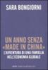 Un anno senza �made in China�. L'avventura di una famiglia nell'economia globale