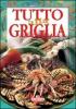 Tutto alla griglia