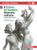 Il cricco di Teodoro. Itinerario nell'arte. Ediz. verde. Con espansione online. Per le Scuole superiori. Con DVD-ROM vol.2