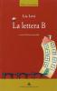 La lettera B