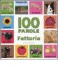 La fattoria. 100 parole