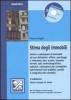 Stima degli immobili. Con CD-ROM