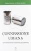 Connessione umana. Comunicazione essoterica ed esoterica