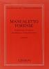 Manualetto forense. Ordinamento, previdenza, deontologia e formazione forensi. Appendice