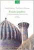 L' islam parallelo. Le confraternite musulmane in Unione Sovietica