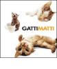 Gatti matti