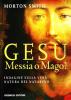 Ges�, messia o mago?