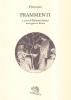 Frammenti. Testo greco a fronte