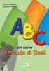 ABC per capire il mondo di Ges�