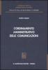 L' ordinamento amministrativo delle comunicazioni